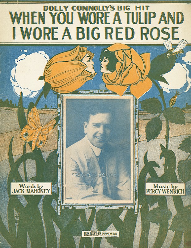 When You Wore a Tulip (And I Wore a Big Red Rose) Songtext