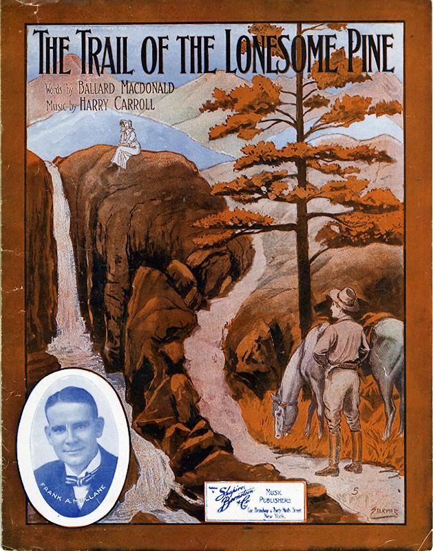 the trail of the lonesome pine frank a millane sheet music