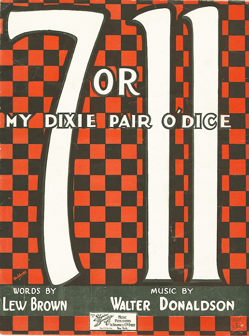 7 or 11 My Dixie Pair o'Dice sheet music cover
